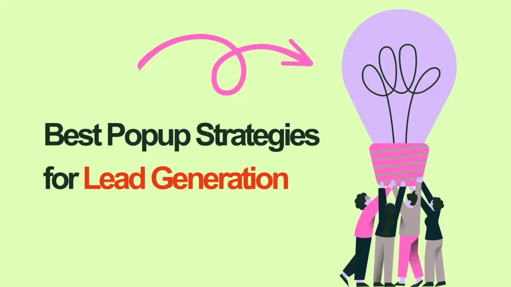 popup strategies for lead generation